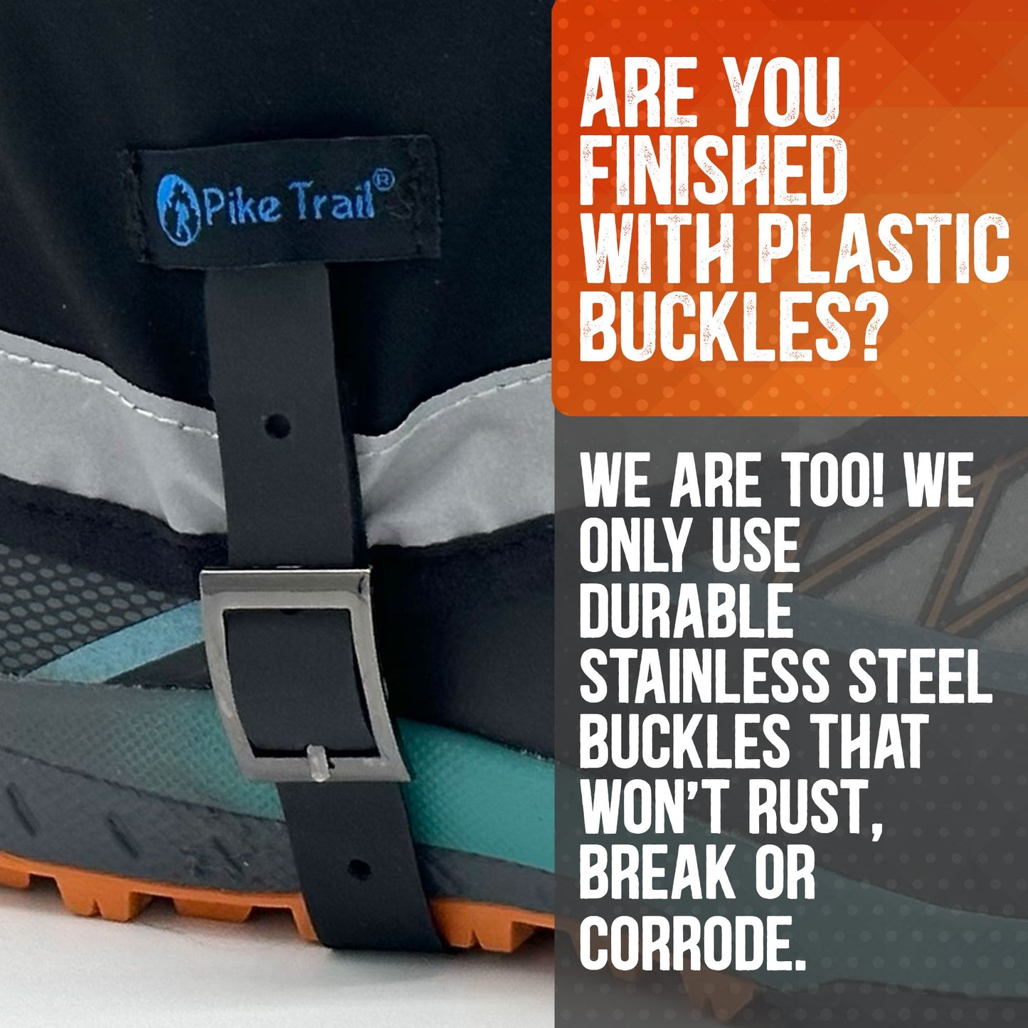 Close-up of the Pike Trail Mid-Length Gaiter (Small/Medium) featuring a durable stainless steel buckle—no plastic parts. Stainless steel won’t rust, break, or corrode, ensuring your Pike Trail gear lasts on every adventure!.