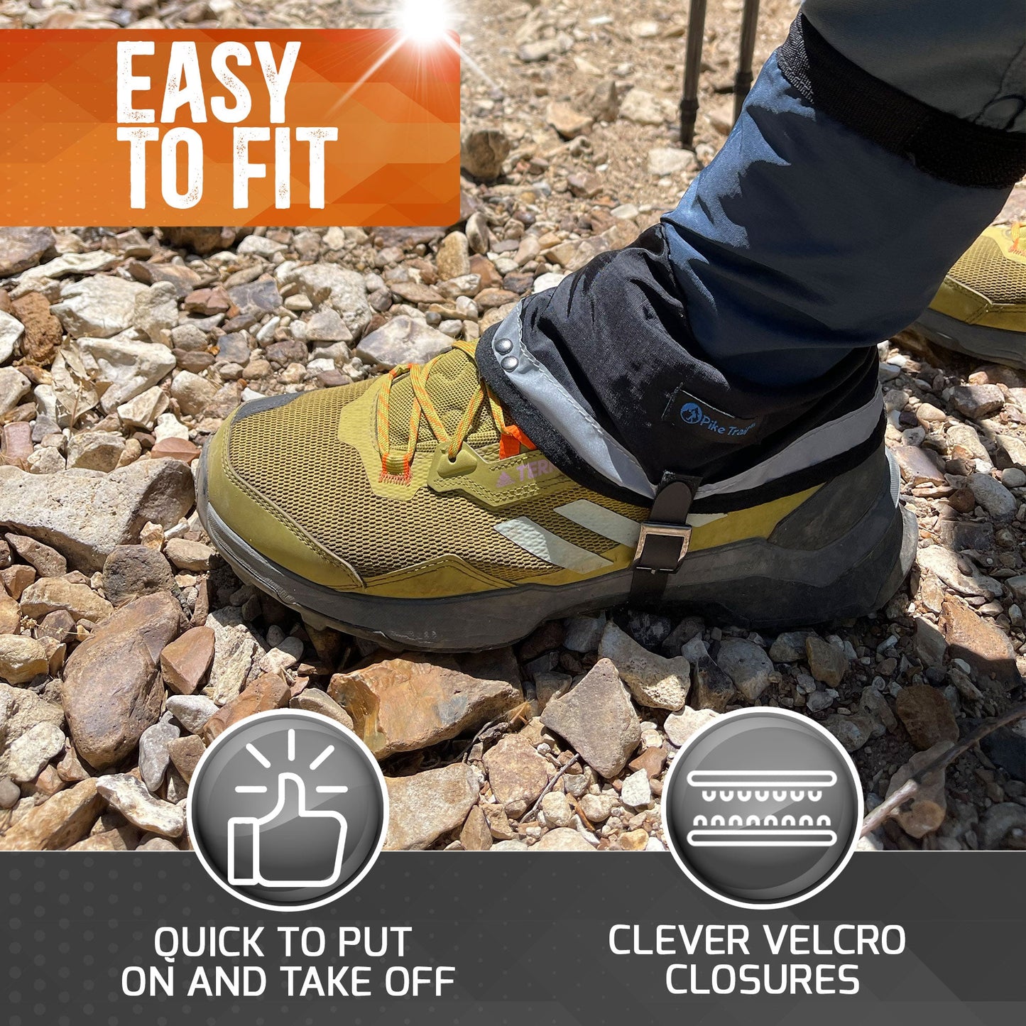A close-up shows a hiker’s foot in a Pike Trail yellow hiking shoe with the Pike Trail Mid-Length Gaiter – Small/Medium Adjustable Fit, featuring clever Velcro closures for easy on/off. Text: EASY TO FIT, Quick to put on and take off, Clever Velcro Closures.