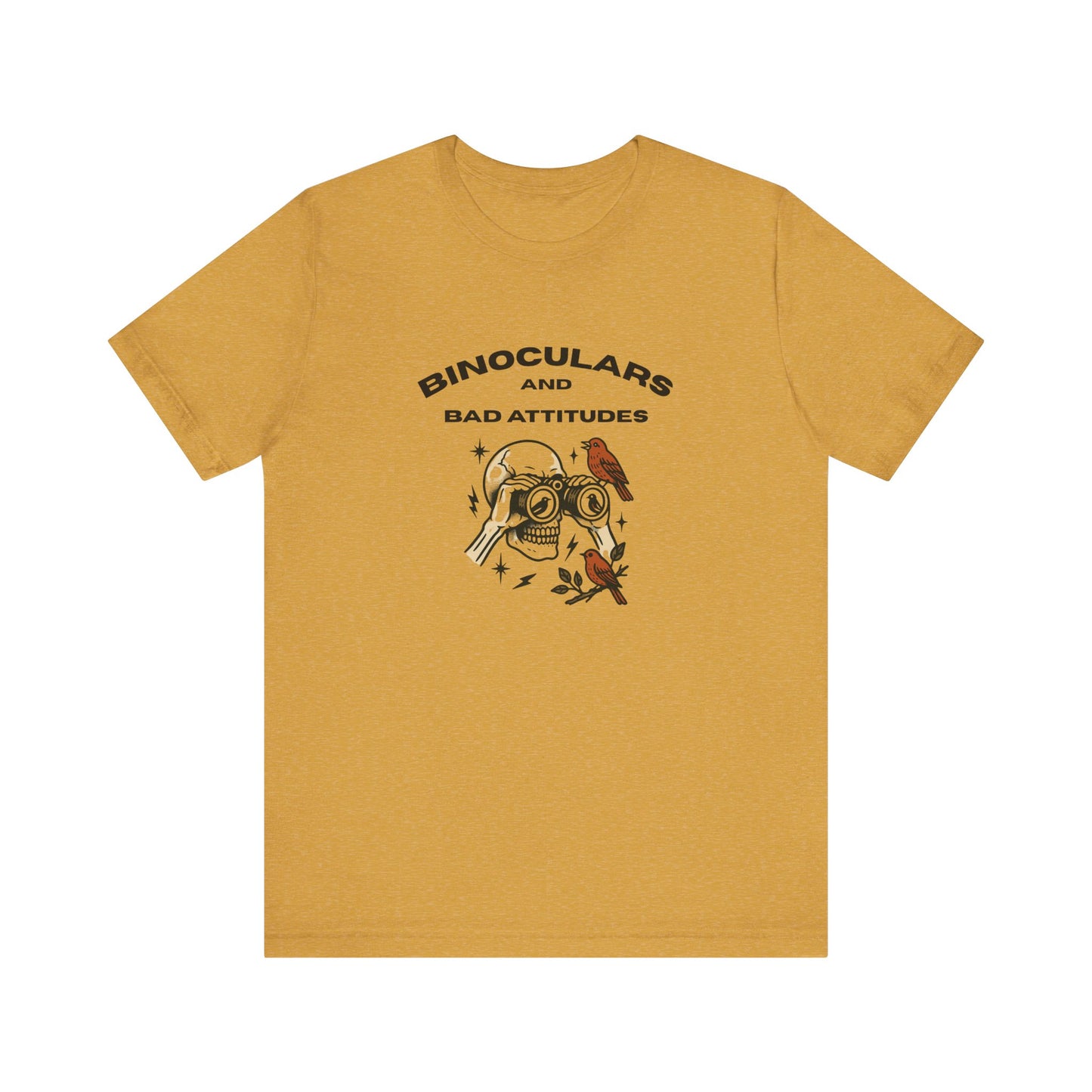 Show off your punk birder style with the “Bird Watching Is Hardcore” tee by Printify—mustard yellow, features binoculars with flowers and stars, plus “Binoculars and Bad Attitudes” text. Perfect for ornithologists and field freaks!.