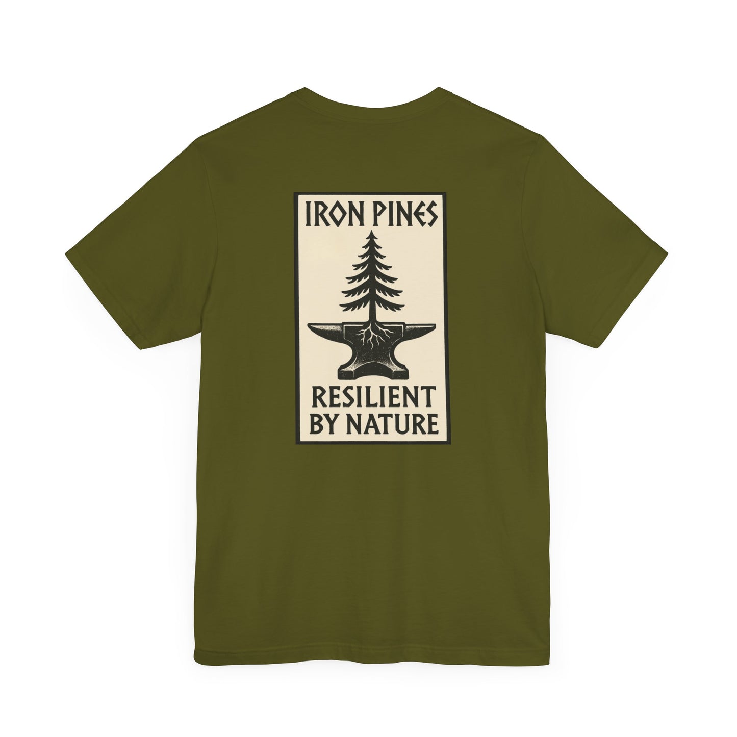 The Iron Pines Crest Tee by Printify is an olive green Airlume cotton shirt with a bold pine tree and anvil graphic on the back, plus “IRON PINES” above and “RESILIENT BY NATURE” below. A sustainable tee choice.