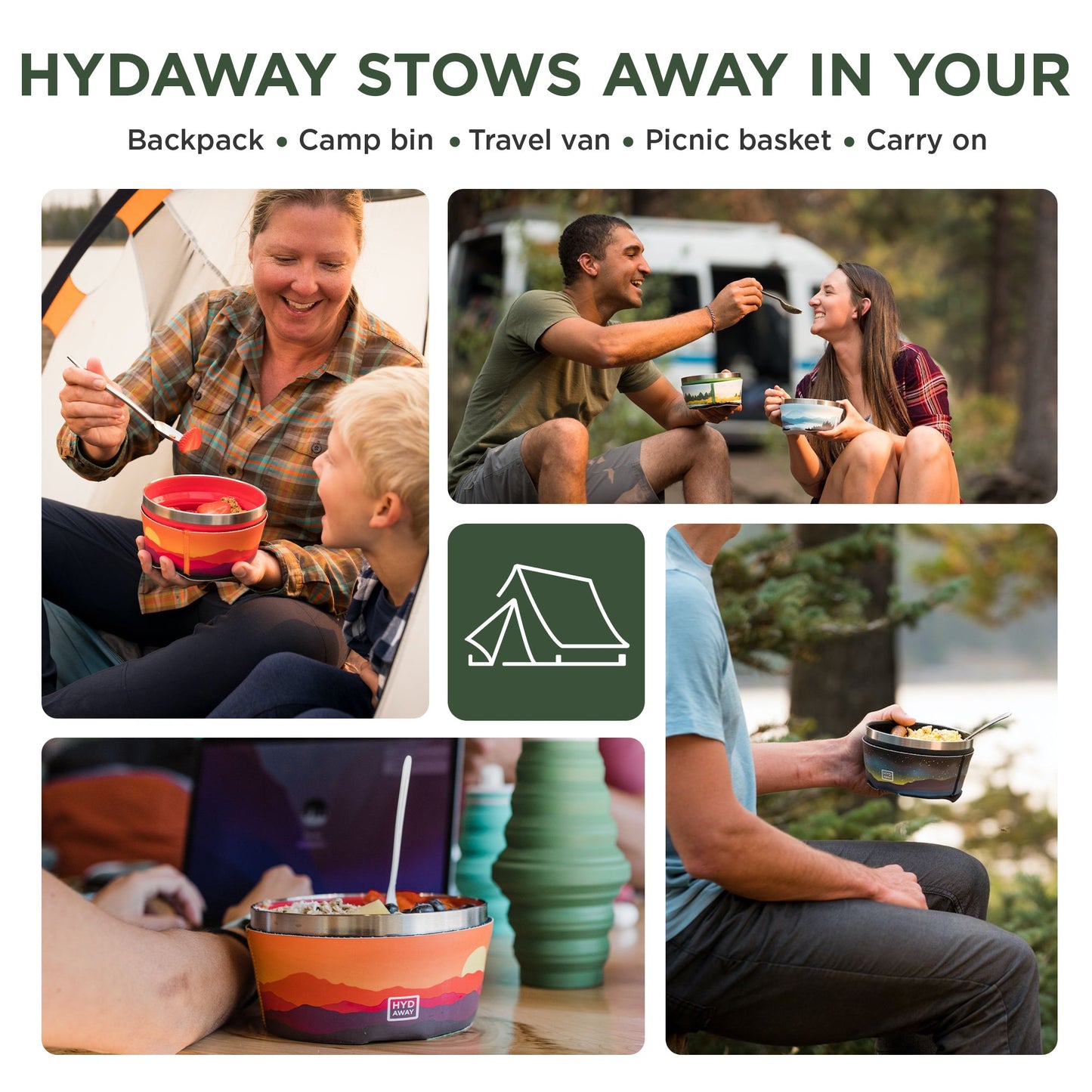 A collage shows people outdoors eating from a HYDAWAY 1‑Quart Collapsible Insulated Bowl (HYDAWAY Official Store), with text reading “HYDAWAY stows away in your backpack, camp bin, travel van, picnic basket, or carry on,” and a tent icon in the center.