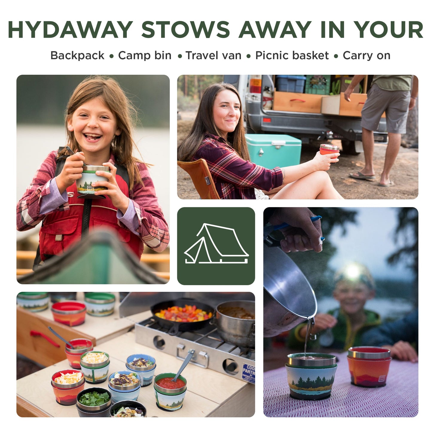 A collage of people using HYDAWAY Official Stores 1.5-Cup Collapsible Insulated Bowl outdoors—camping, cooking, relaxing—with images of the bowl, food, and a tent icon highlighting its portable and versatile uses.