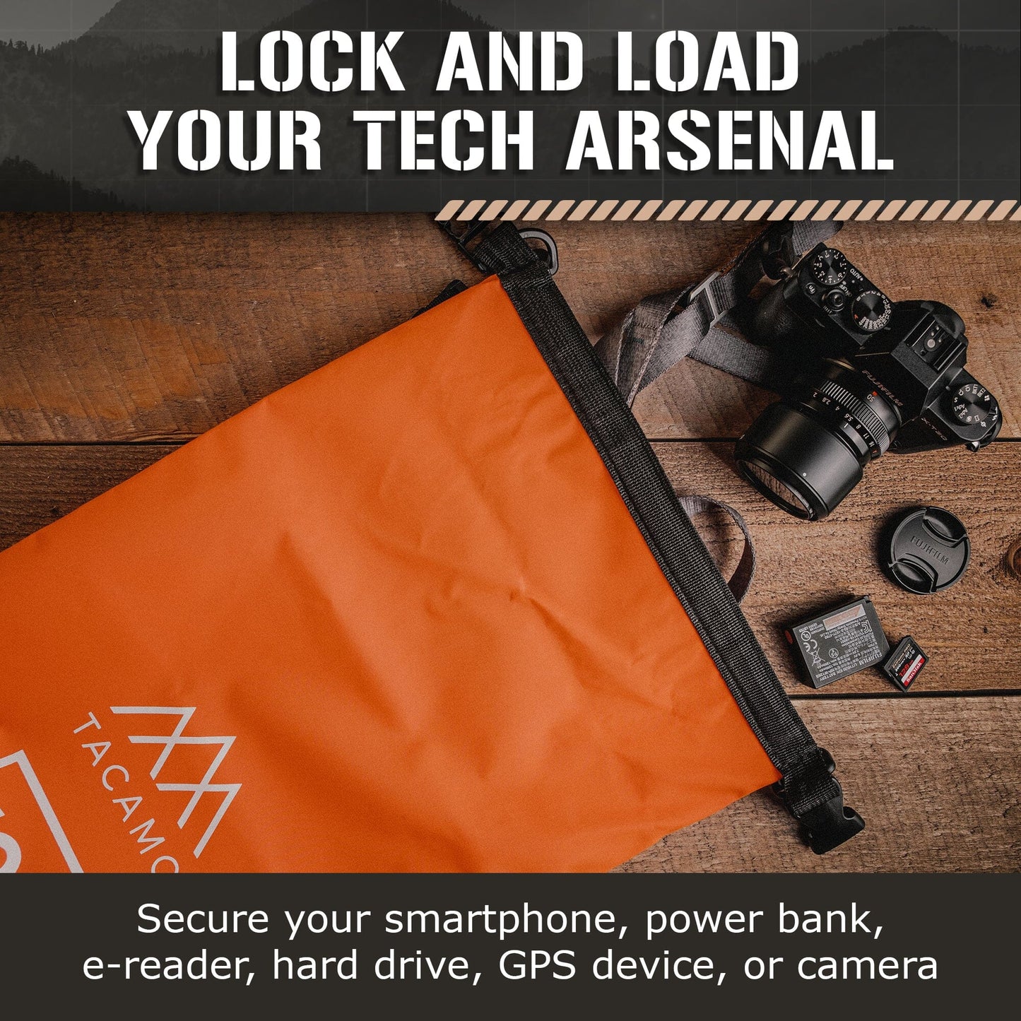 An orange TITAN Survival TACAMO® 10L Waterproof Dry Bag – Rip proof & Lightweight sits on a wooden surface next to a camera, power bank, SD card, and charger. Text: “LOCK AND LOAD YOUR TECH ARSENAL” with compatible devices listed below.
