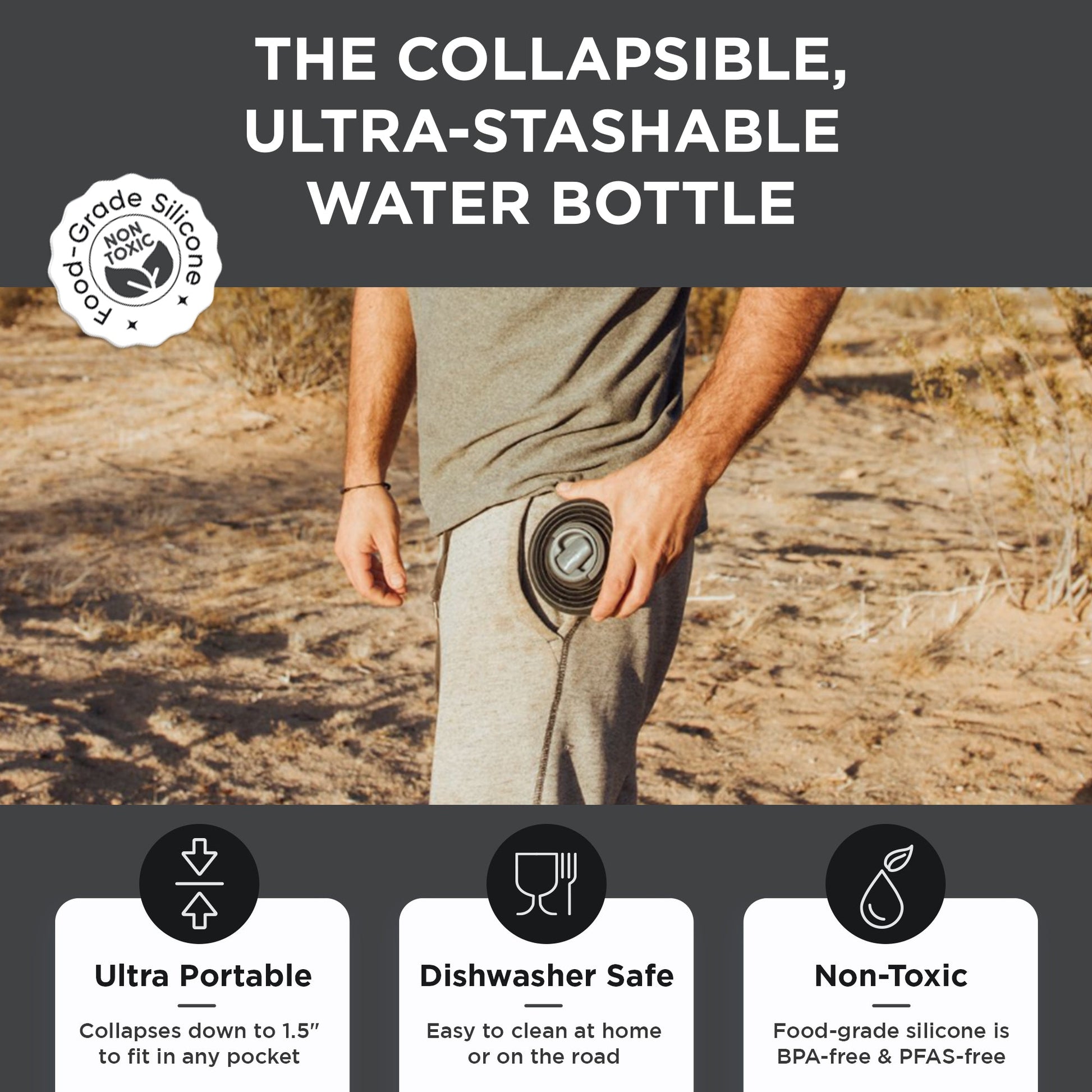 Someone tucks the HYDAWAY 17oz Collapsible Water Bottle from the HYDAWAY Official Store into their pocket. This gray, ultra-portable, BPA-free bottle is made of food-grade silicone, non-toxic, dishwasher safe, and compact when collapsed.